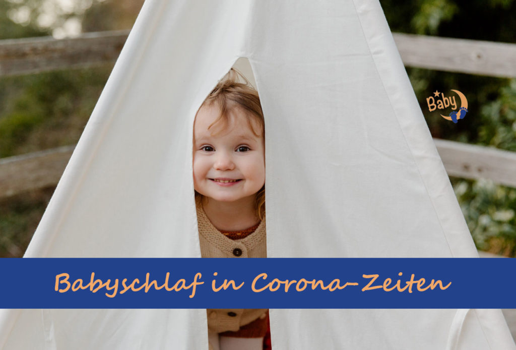 Babyschlaf in Corona-Zeiten