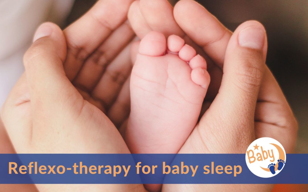 Reflexo-therapy for baby sleep