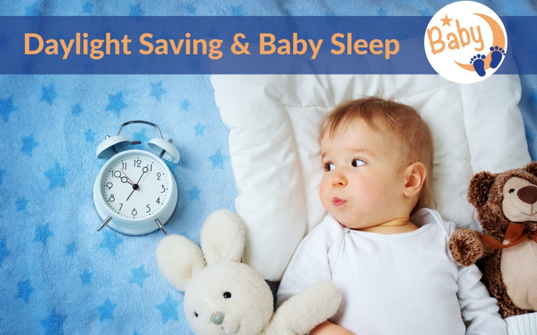 Daylight Savings and Baby sleep