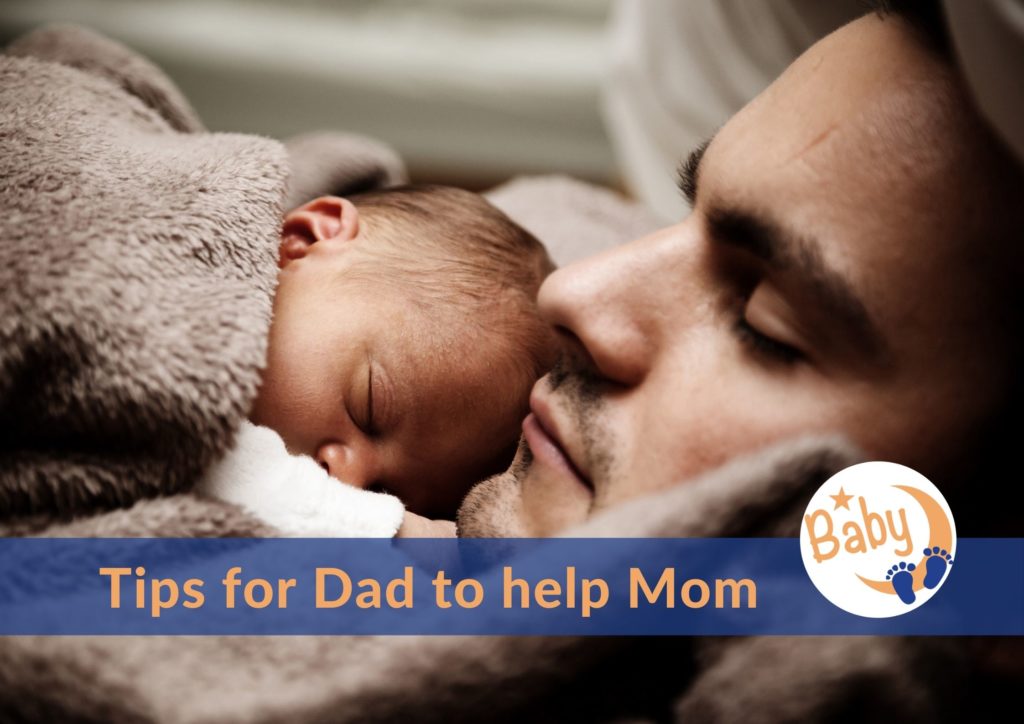 Sleep Tips for Dad to support Mom