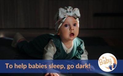 To help your baby sleep better, go dark!