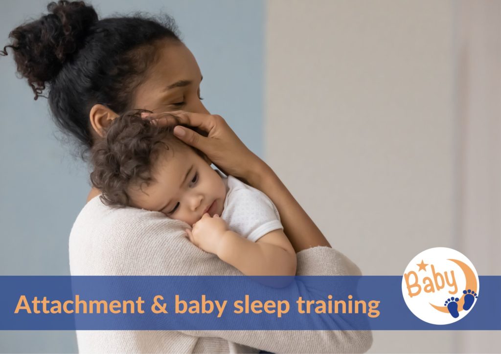 Attachment & baby sleep training