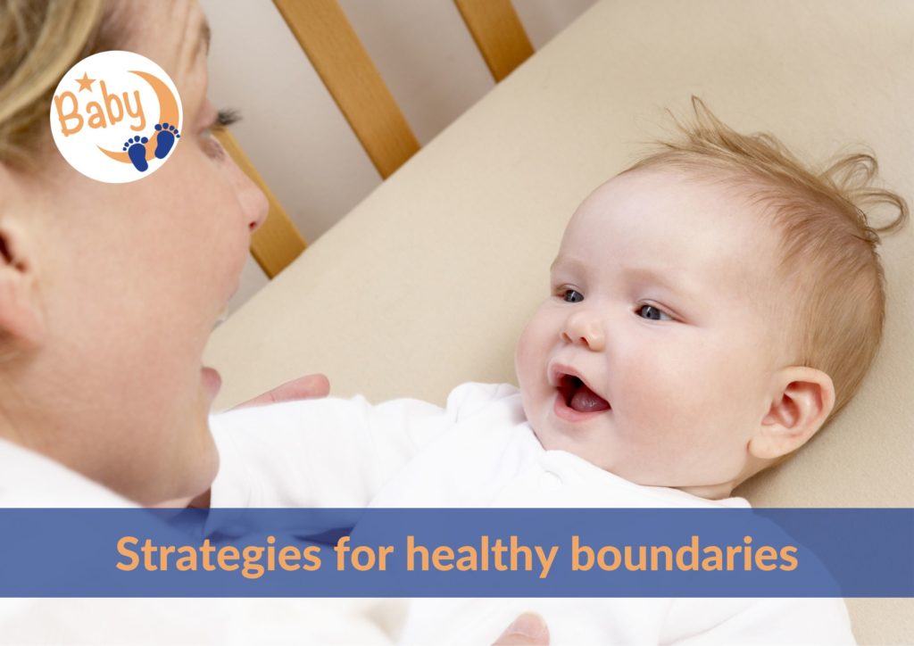 Strategies for healthy boundaries for babies