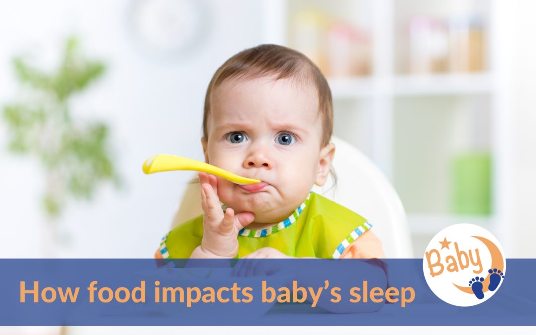 How Food impacts Baby’s Sleep