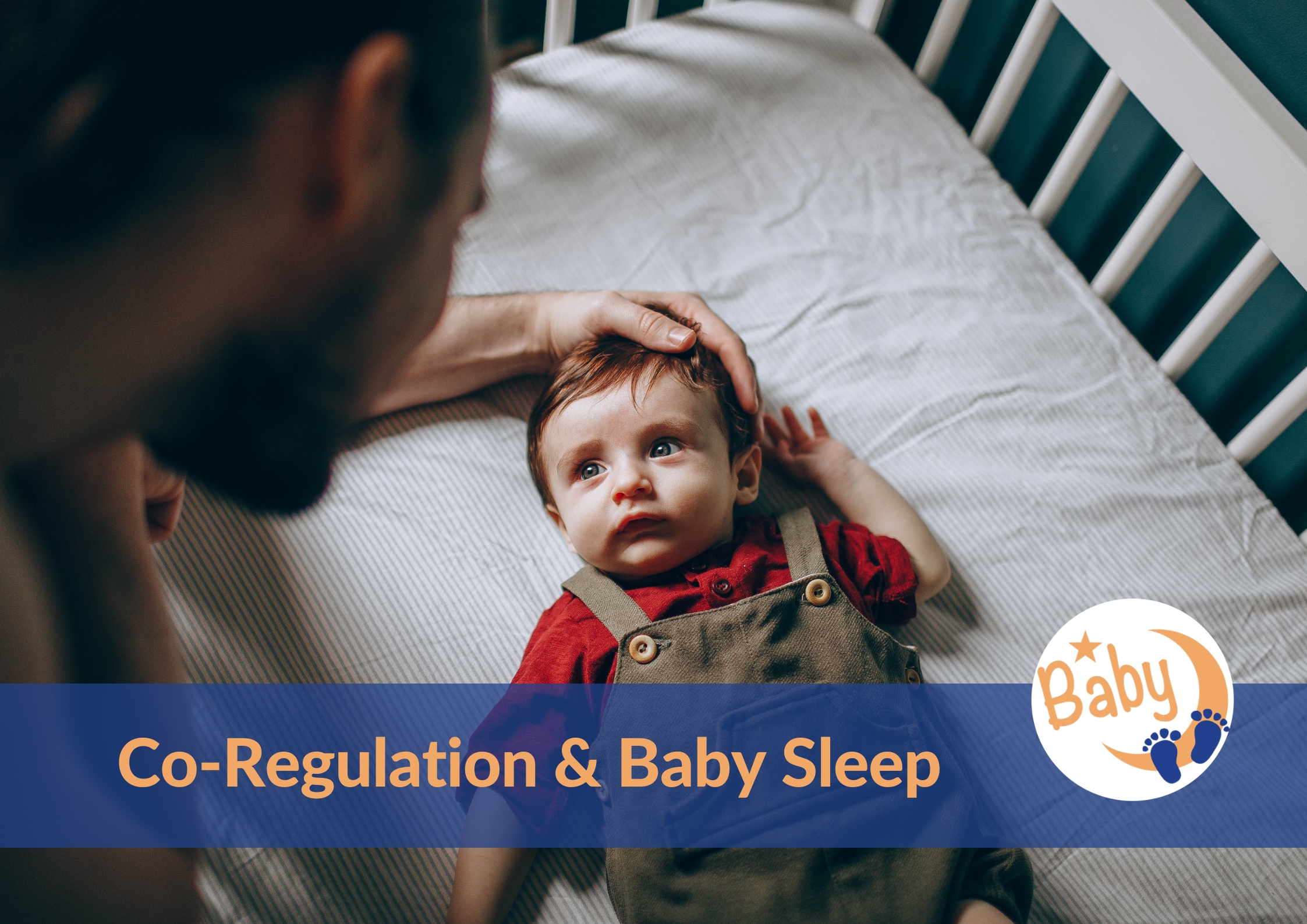 Co-regulation and baby sleep
